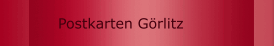Postkarten Görlitz