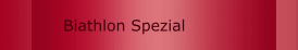 Biathlon Spezial